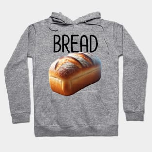 Bread Hoodie